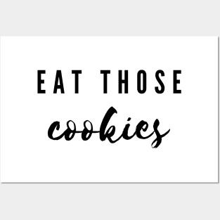 Eat those cookies - Baker for Christmas Posters and Art